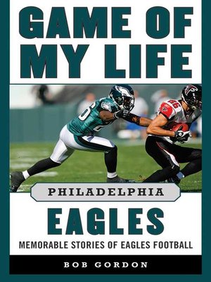 cover image of Game of My Life Philadelphia Eagles